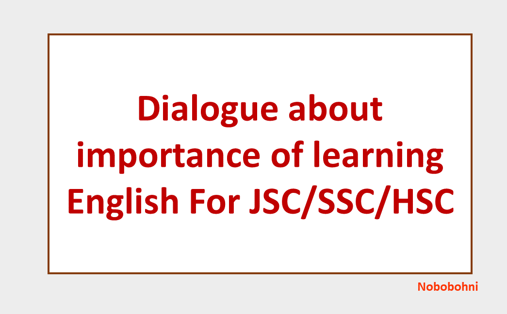 Dialogue about importance of learning English