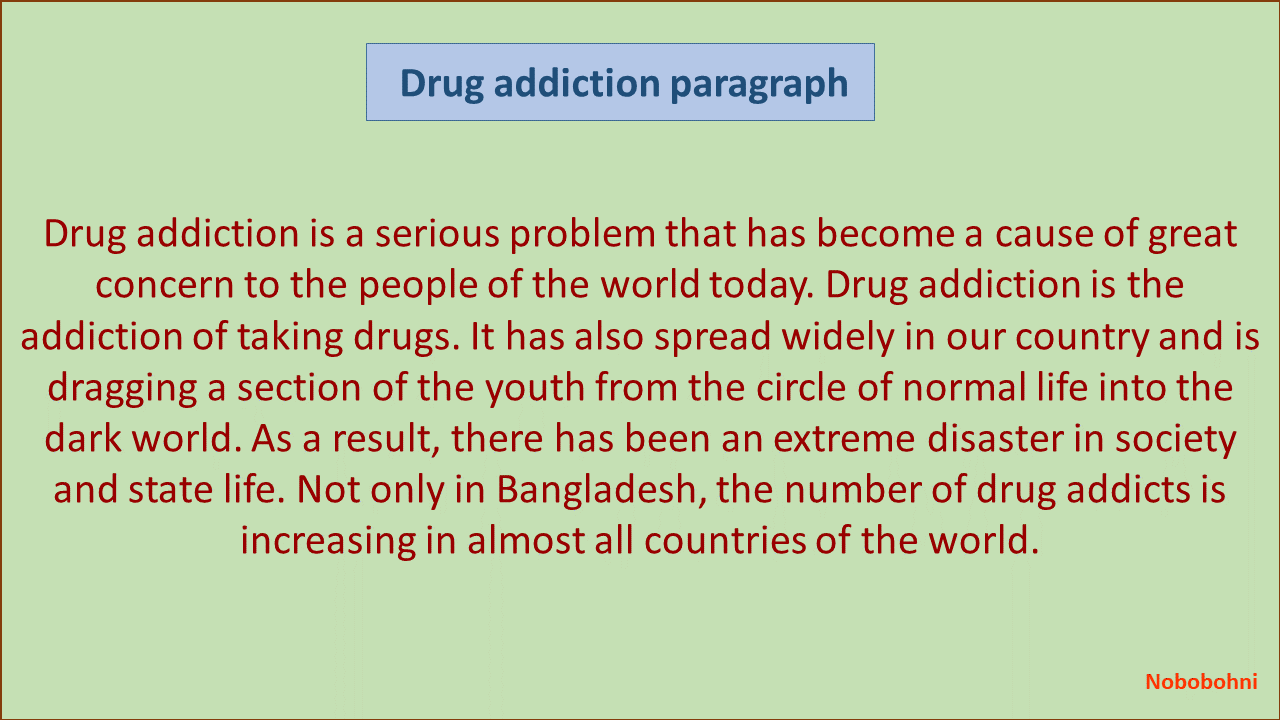 Drug addiction paragraph