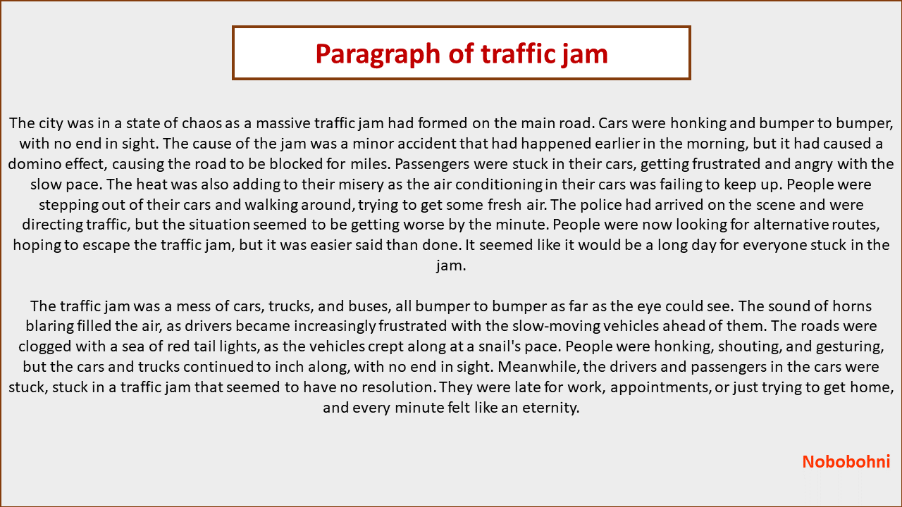 Paragraph of traffic jam